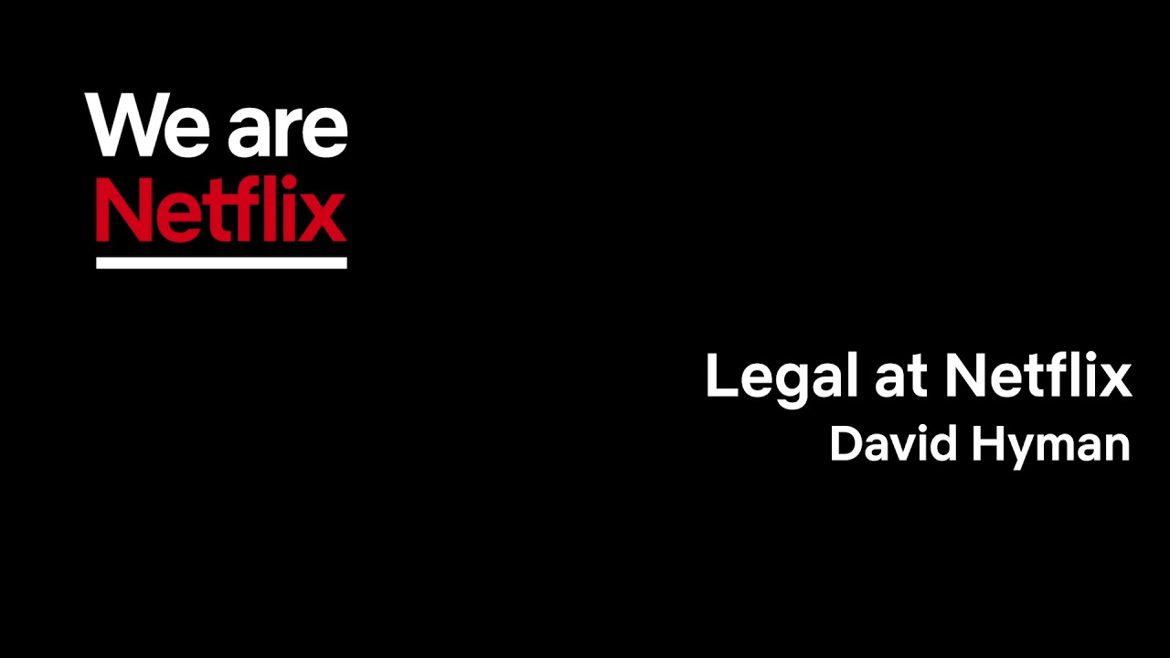 WeAreNetflix Podcast: Legal at Netflix