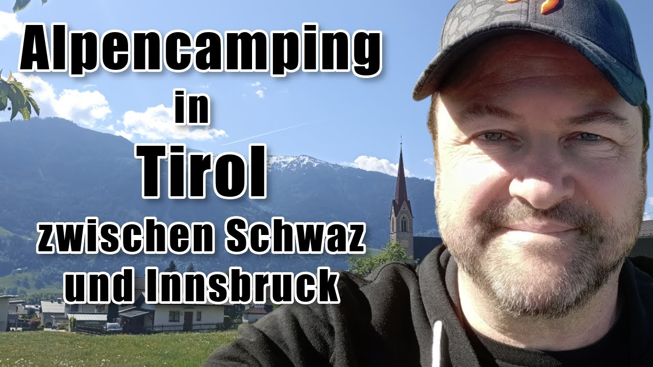 Campingplatz im wunderschönen Tirol