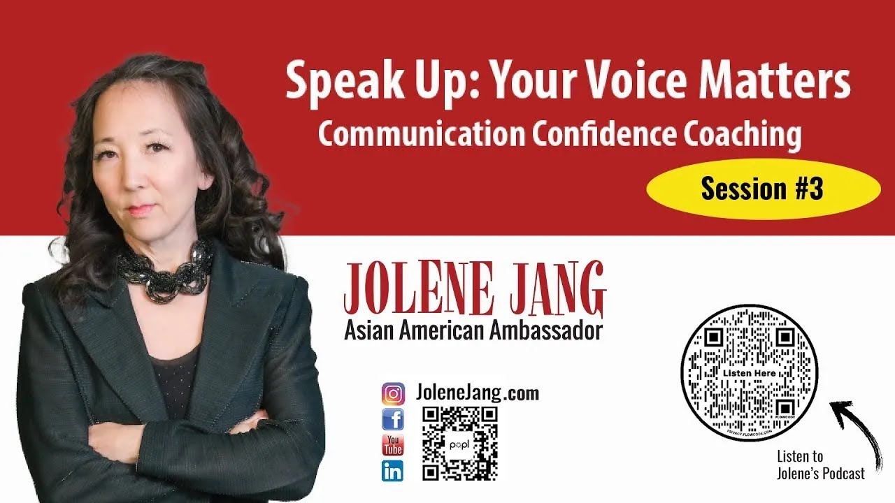 Session 3:  Asian Communication Confidence Coaching with Jolene Jang | Amplify Your Voice