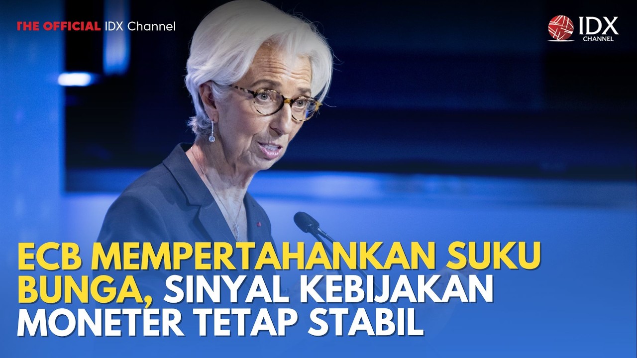 ECB Mempertahankan Suku Bunga, Sinyal Kebijakan Moneter Tetap Stabil | MILENOMICS