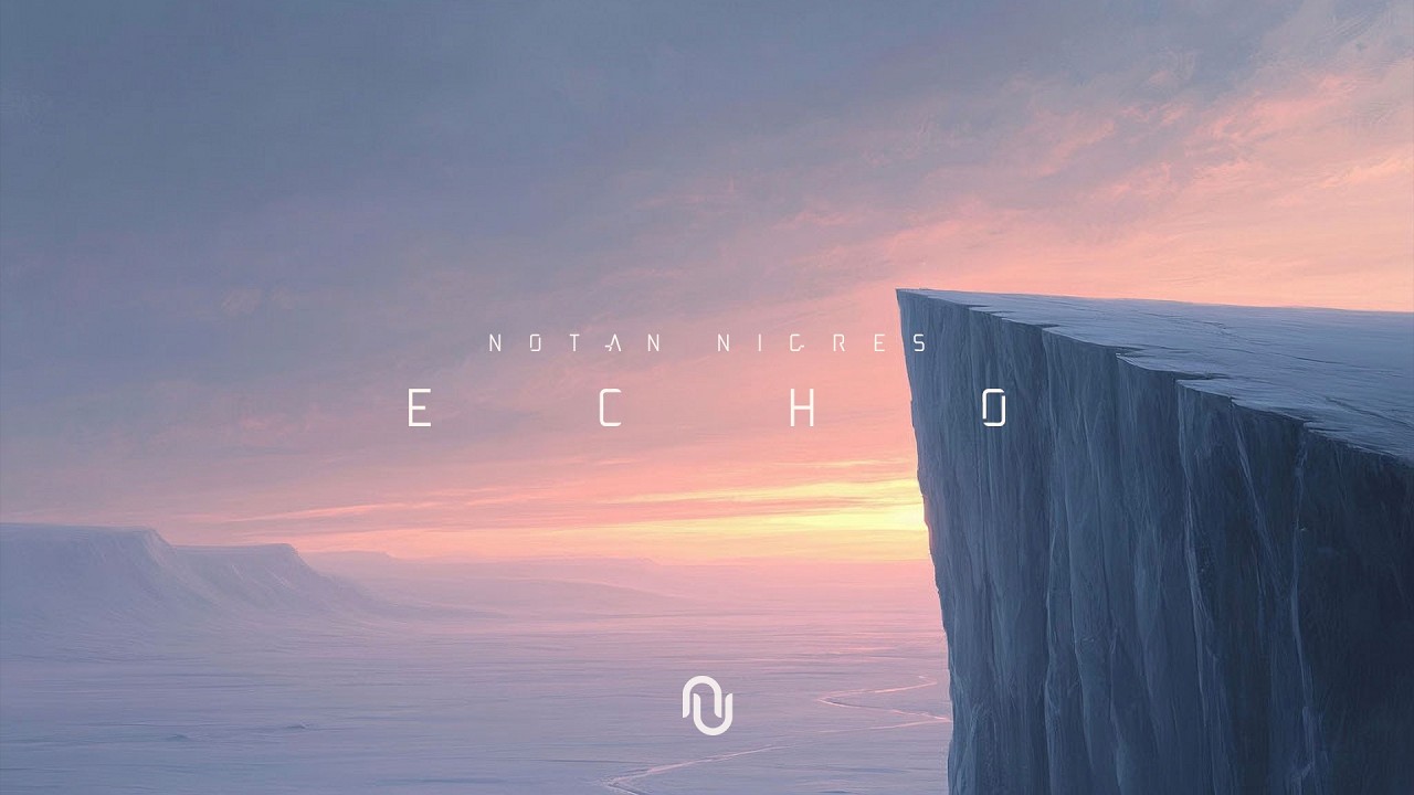 Notan Nigres - Echo (Audio)