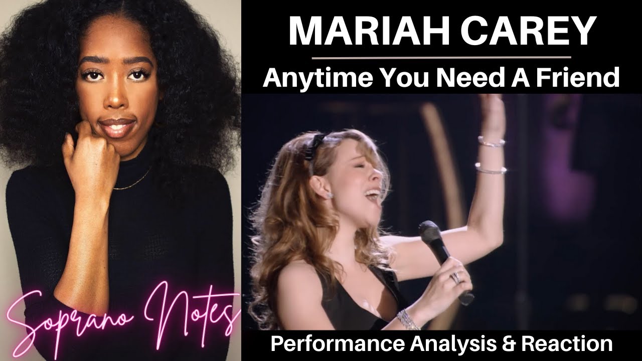 Opera Singer Reacts to Mariah Carey Anytime You Need a Friend | MASTERCLASS | Performance Analysis