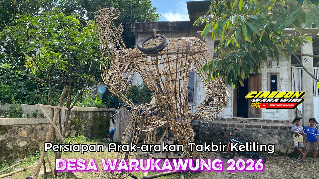 Persiapan Arak-arakan Takbir Keliling Desa Warukawung 2026