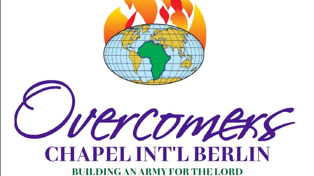 Overcomers Chapel Int´l Berlin Sunday service