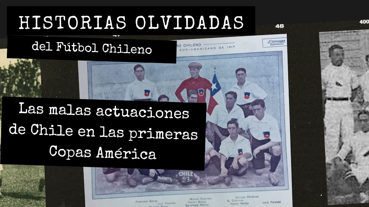 LAS MALAS ACTUACIONES DE CHILE EN LA COPA AMERICA (1916-1935)