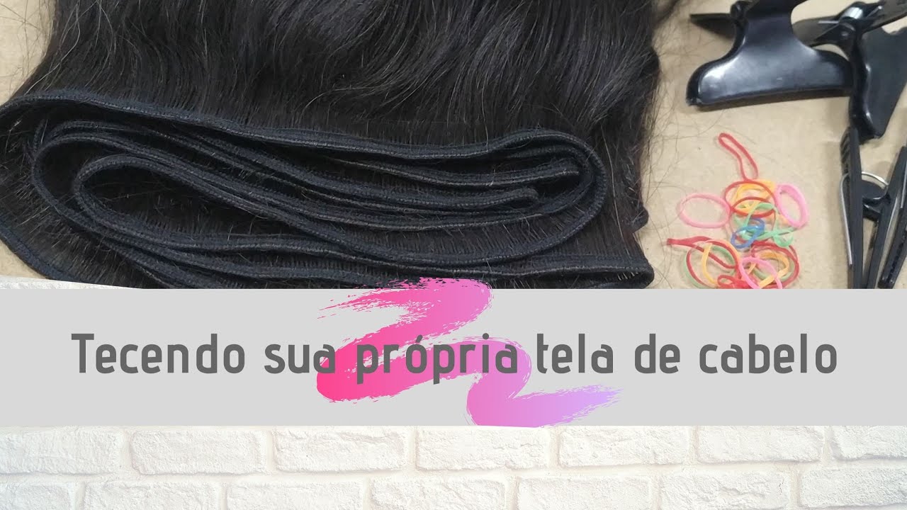 Tecendo sua própria tela de cabelo