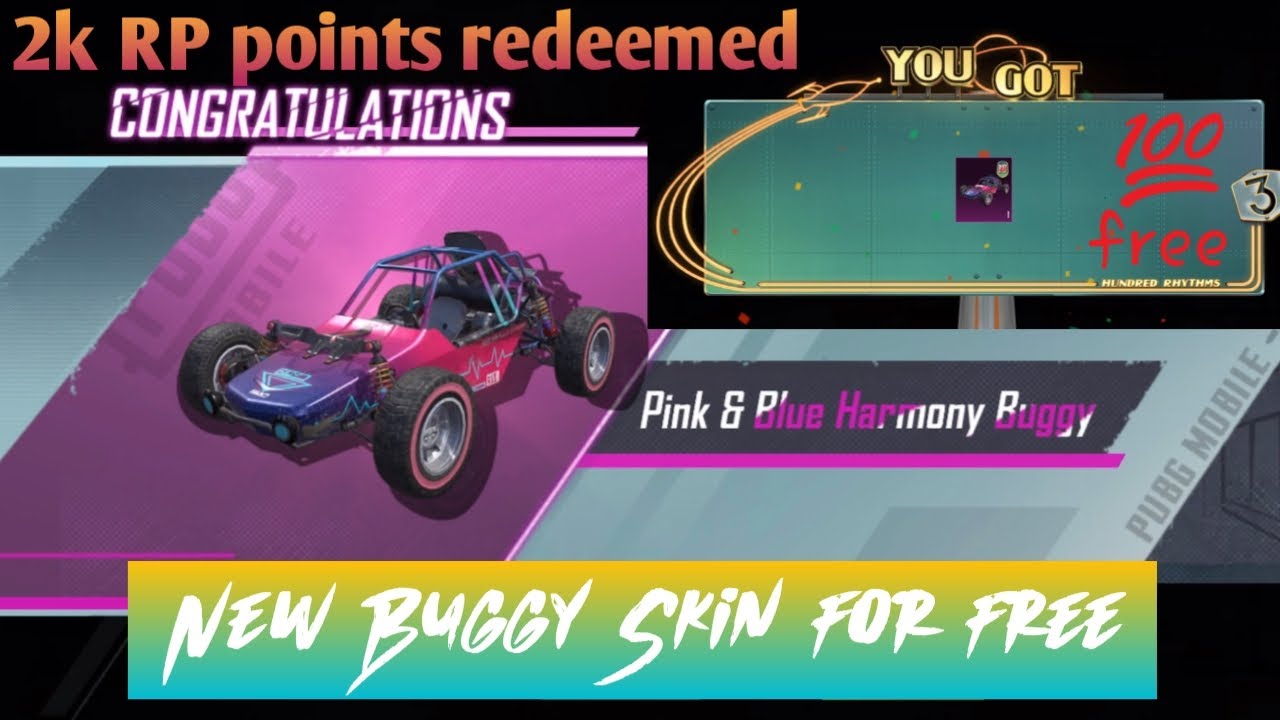 Free Buggy Skin | Pink & Blue Harmony Buggy | 2k RP points redeem