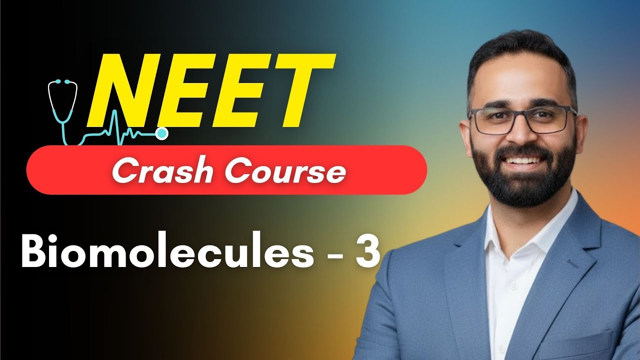 Biomolecules - 3 || NEET Crash Course Chemistry by Paaras Thakur Sir