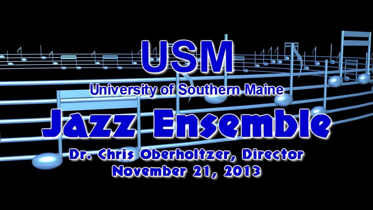 USM Jazz Ensemble - Fall 2013
