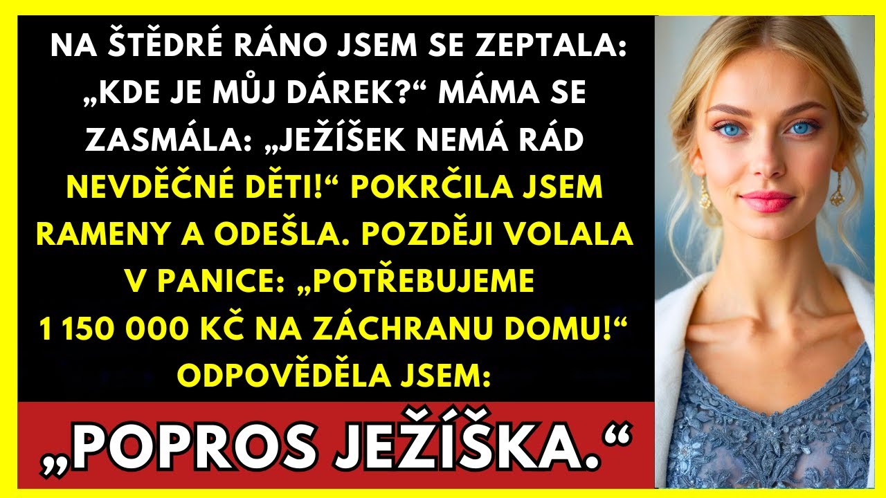 O Vánocích Jsem Se Zeptala: „Kde Je Můj Dárek?“ Máma Se Smála: „Ježíšek Nemá Rád Nevděčné Děti“
