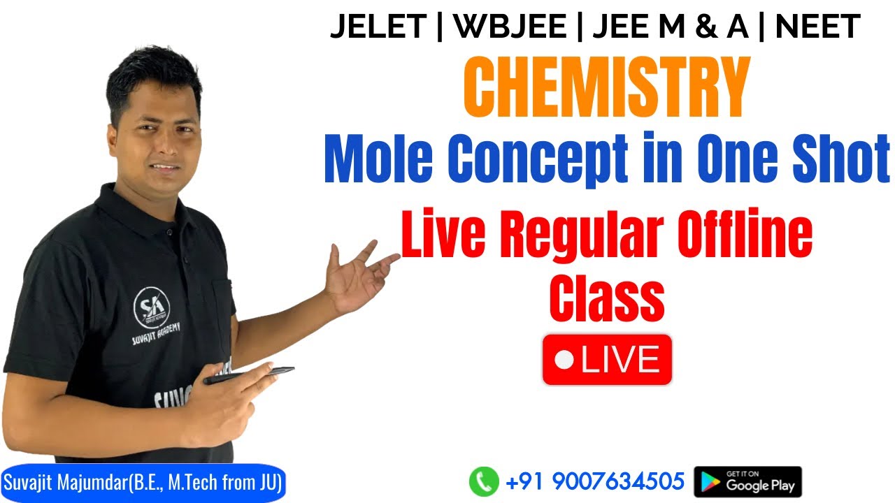 Chemistry Mole Concept in One Shot | Live Regular Offline Class | JELET | WBJEE | JEE M & A | NEET