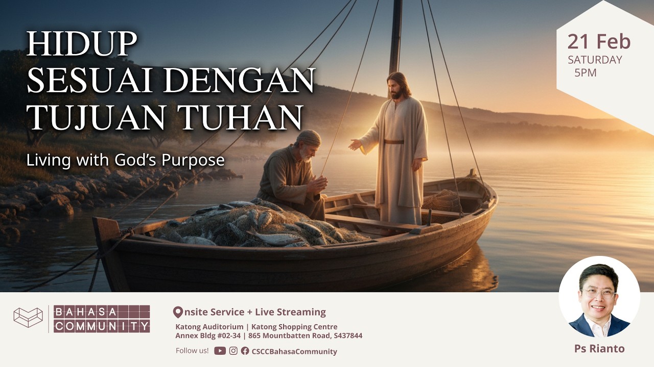 [LIVE] Hidup Sesuai Dengan Tujuan Tuhan | Ps. Rianto | Bahasa Community Onsite - 21 February 2026