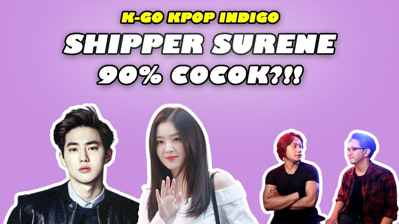 MEMBACA PERCINTAAN SUHO DAN IRENE || 90% COCOK?! || K-Go Kpop Indigo Shipper