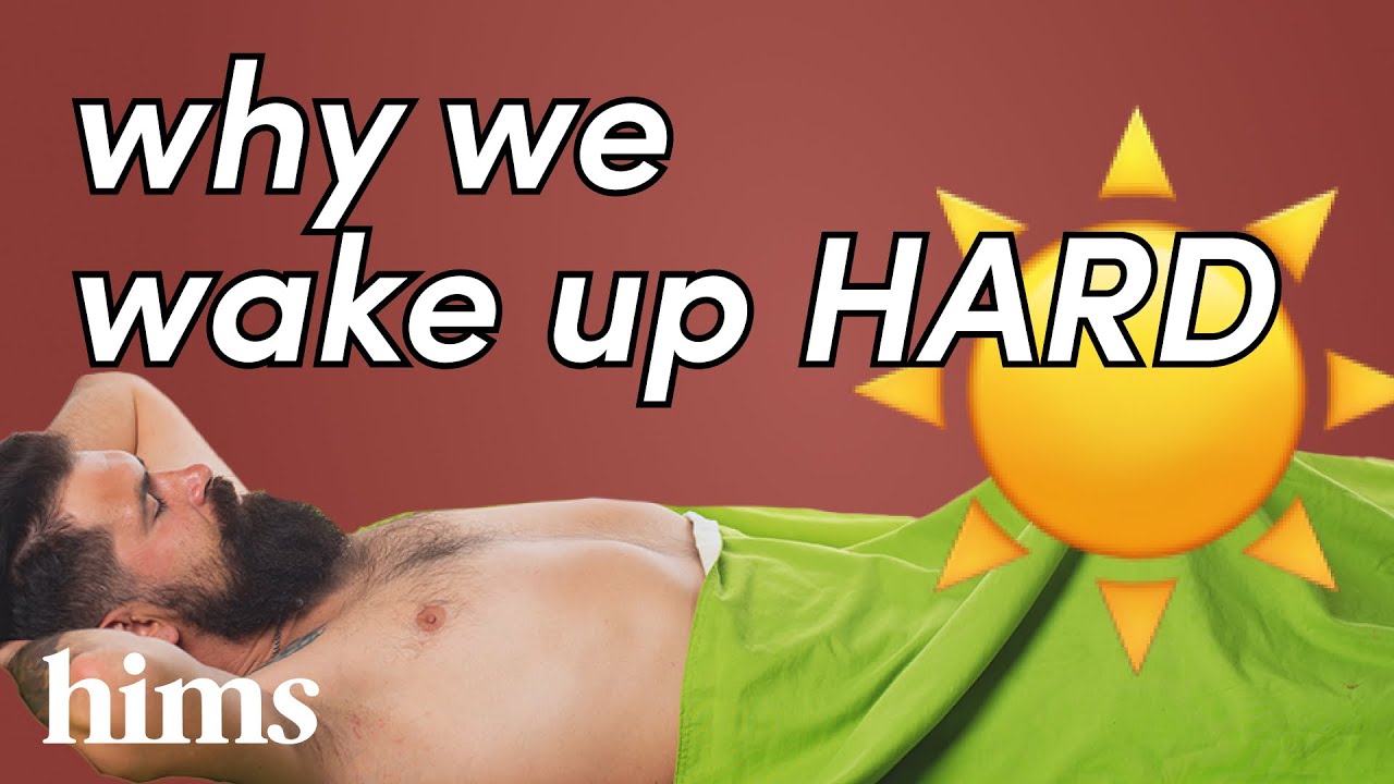 The Truth About Morning Wood: A Doctor&rsquo;s Analysis of the Morning Erection