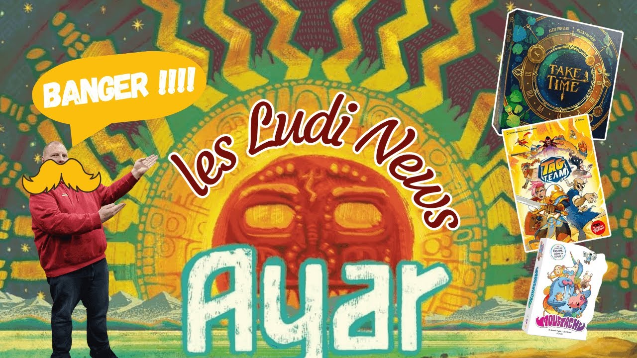 Tag Team, Take Time, Moustaches, Kavango, Magic Spiderman, Magical Athlete, Ayar Les Ludi News !