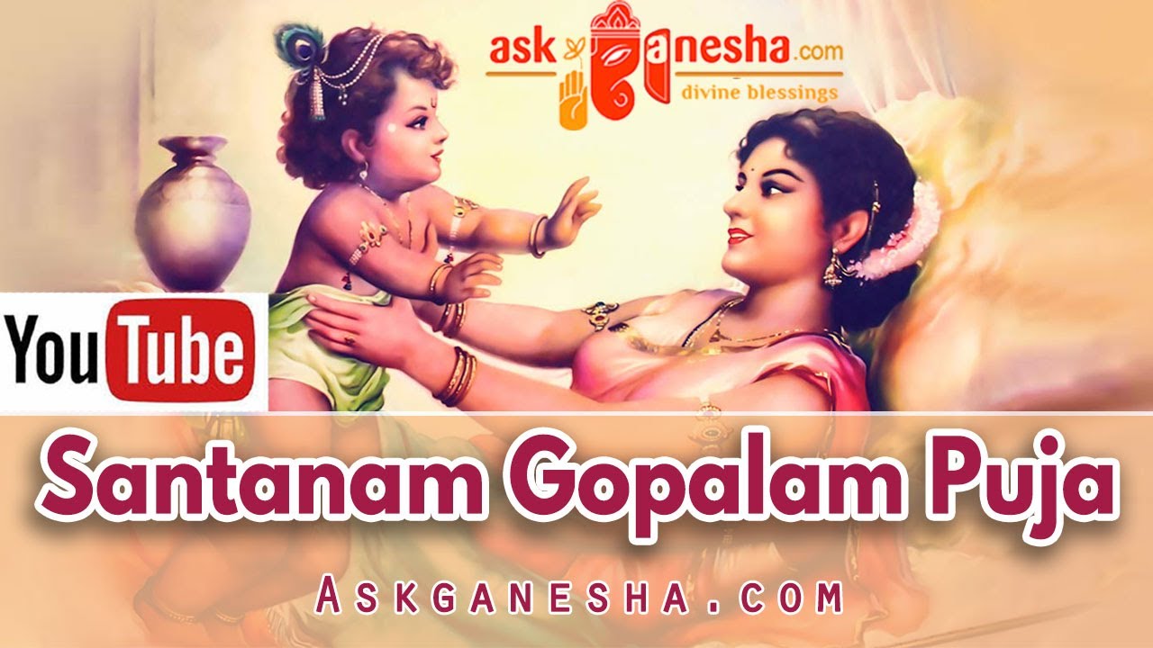 Santanam Gopalam Puja - Askganesha | Accurate Astrologers