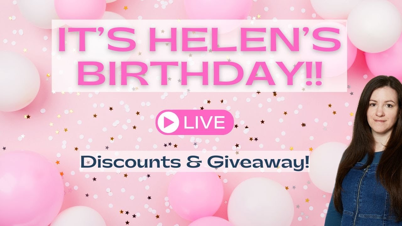 LIVE | Helen's Birthday Party | Papercraft with me!