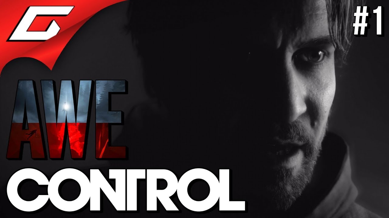КОШМАР АЛАНА УЭЙКА ➤ CONTROL: AWE ◉ #1