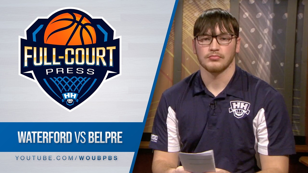 Full Court Press: Preview Waterford @ Belpre Boys Basketball