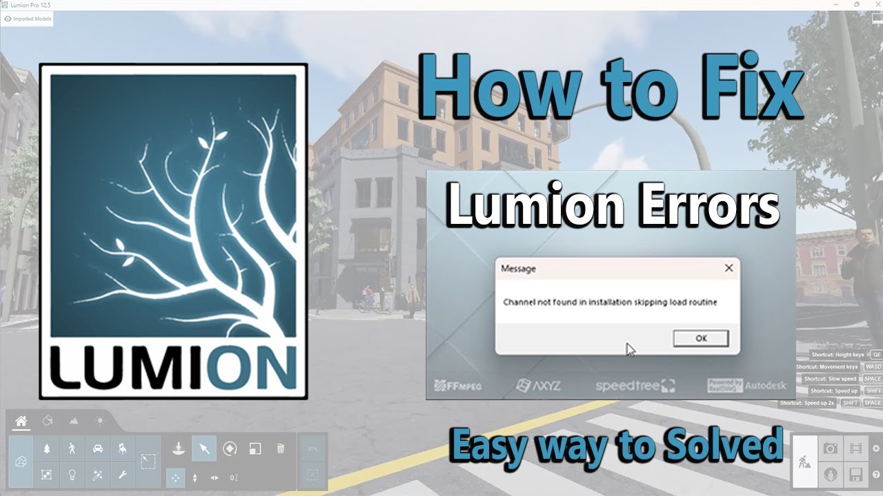 How to Fix Lumion Channel Error