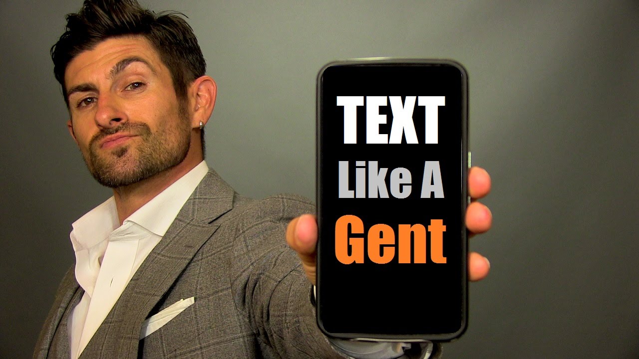 How To Text Like A Gentleman | 10 Texting Tips