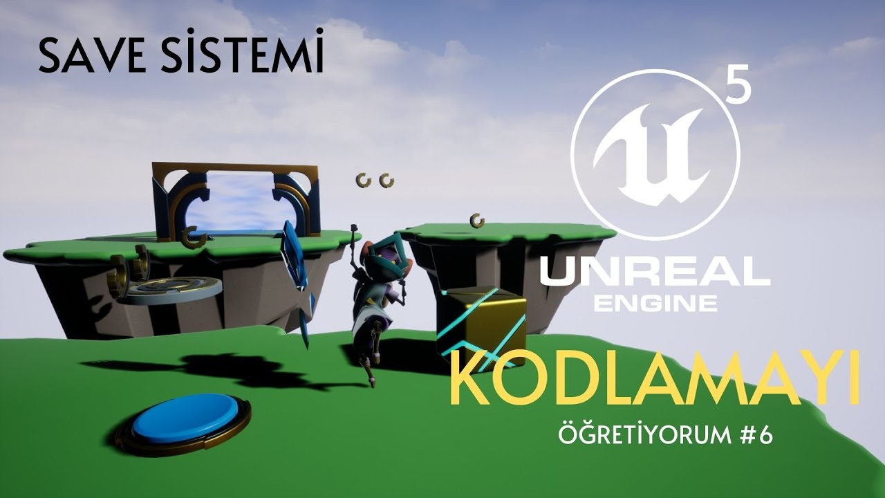 OYUNU KAYDETME SİSTEMİ | UNREAL ENGINE 5 İLE OYUN YAPMAYI ÖĞRENİN #6