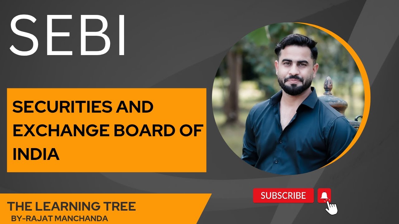 SEBI | SECURITIES & EXCHANGE BOARD OF INDIA | STOCK MARKET