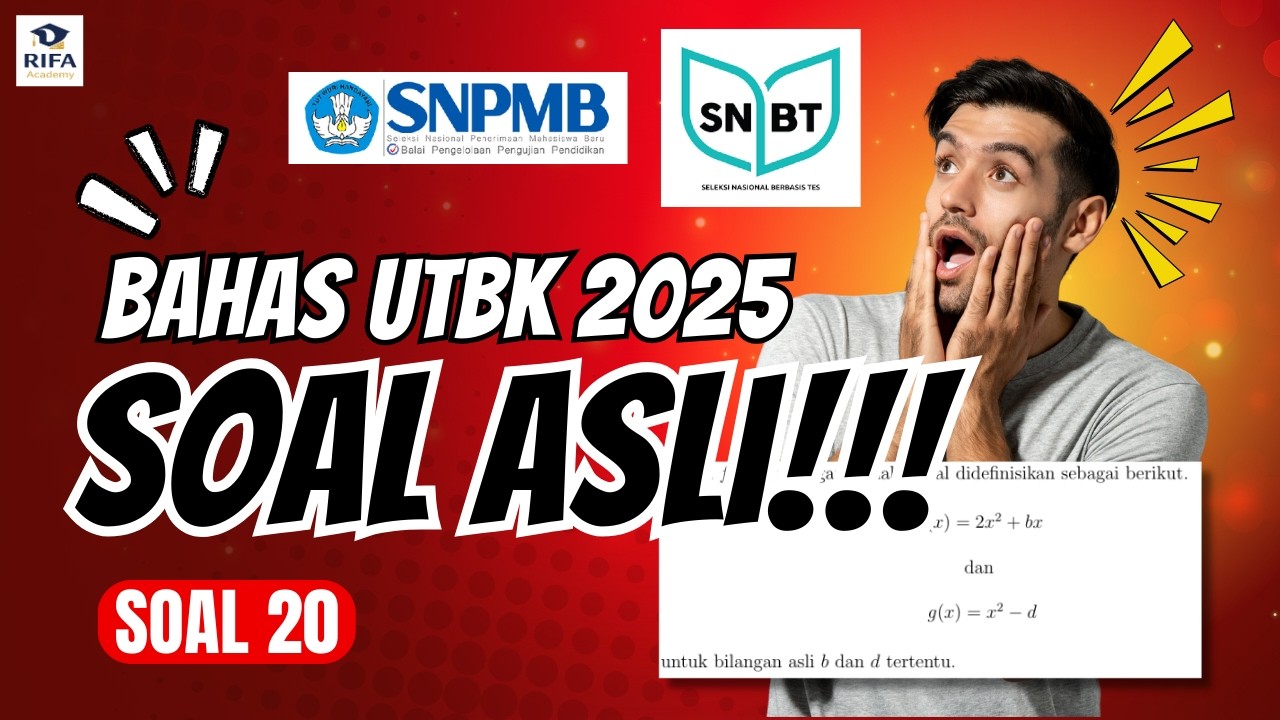 SIAP SNBT 2026‼️Bahas Soal Asli UTBK 2025 Pengetahuan Kuantitatif Soal No. 20 | Rifa Academy