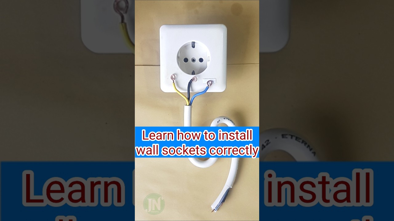 learn how to install wall sockets correctly