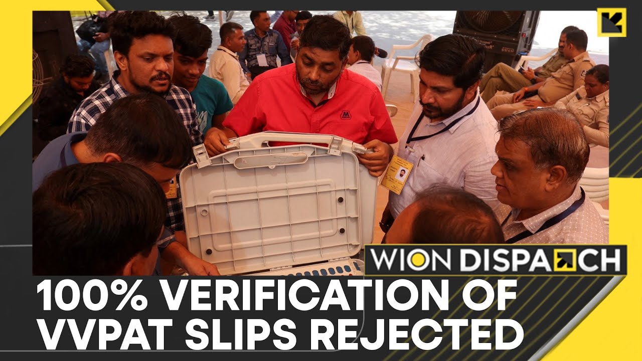 Lok Sabha elections 2024: Supreme Court rejects plea for 100% EVM-VVPAT verification | WION News