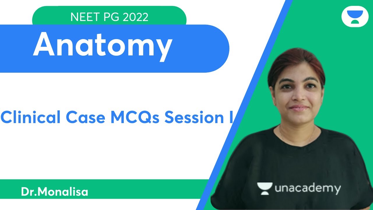 Clinical Case MCQs Session I NEET PG 2022 | Dr. Monalisa | Let's Crack NEET PG