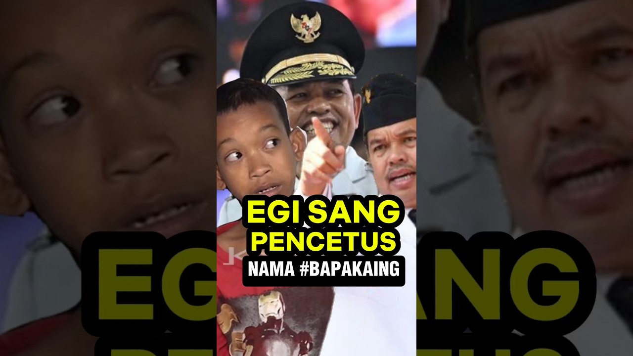 EGI, SANG PENCETUS NAMA BAPAK AING #dedimulyadi #bapakaing