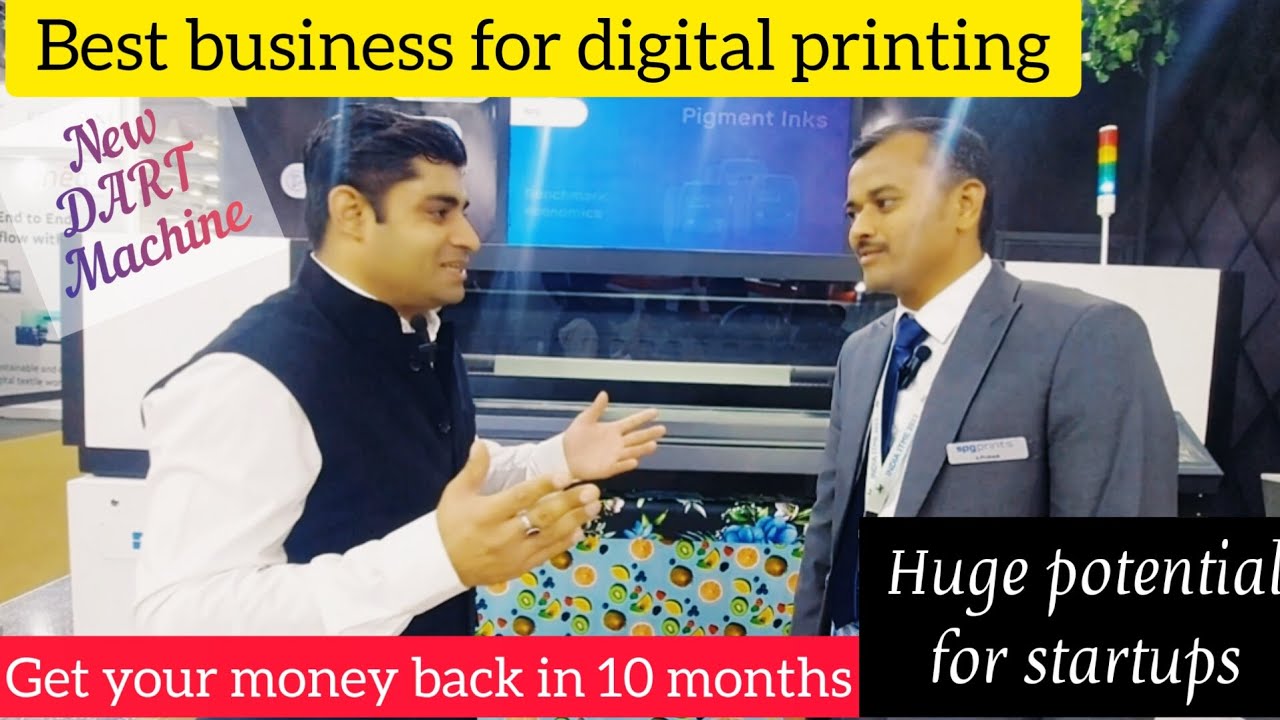 Start your business in Digital Fabric Printing | SPG Prints DART Machine | Best for new startups