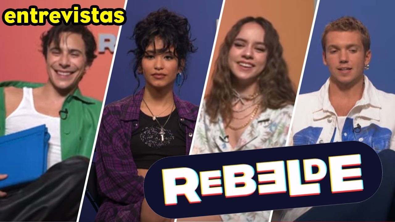 Entrevista: Los protagonistas de 'Rebelde' nos cuentan más del nuevo proyecto de Netflix