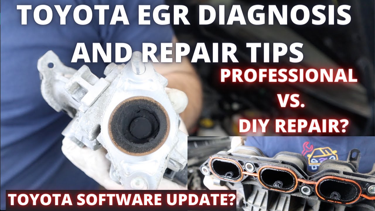 Toyota EGR Diagnosis Tips and Repair Tips