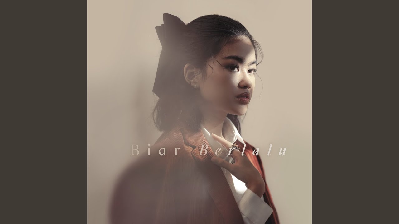 Biar Berlalu