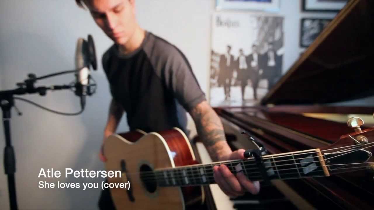 Atle Pettersen - She Loves you (The Beatles cover)