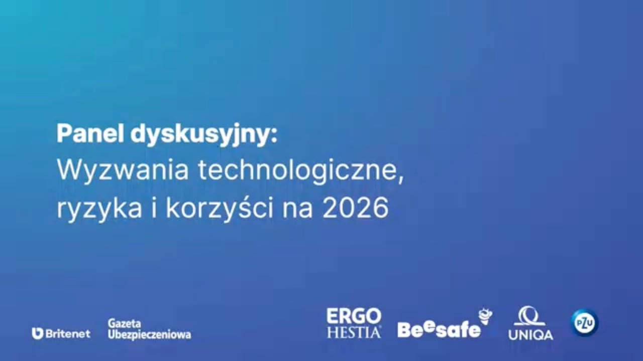 Ubezpieczenia 2026+: nadchodzące trendy, dane, AI i nowe wyzwania. Panel dyskusyjny