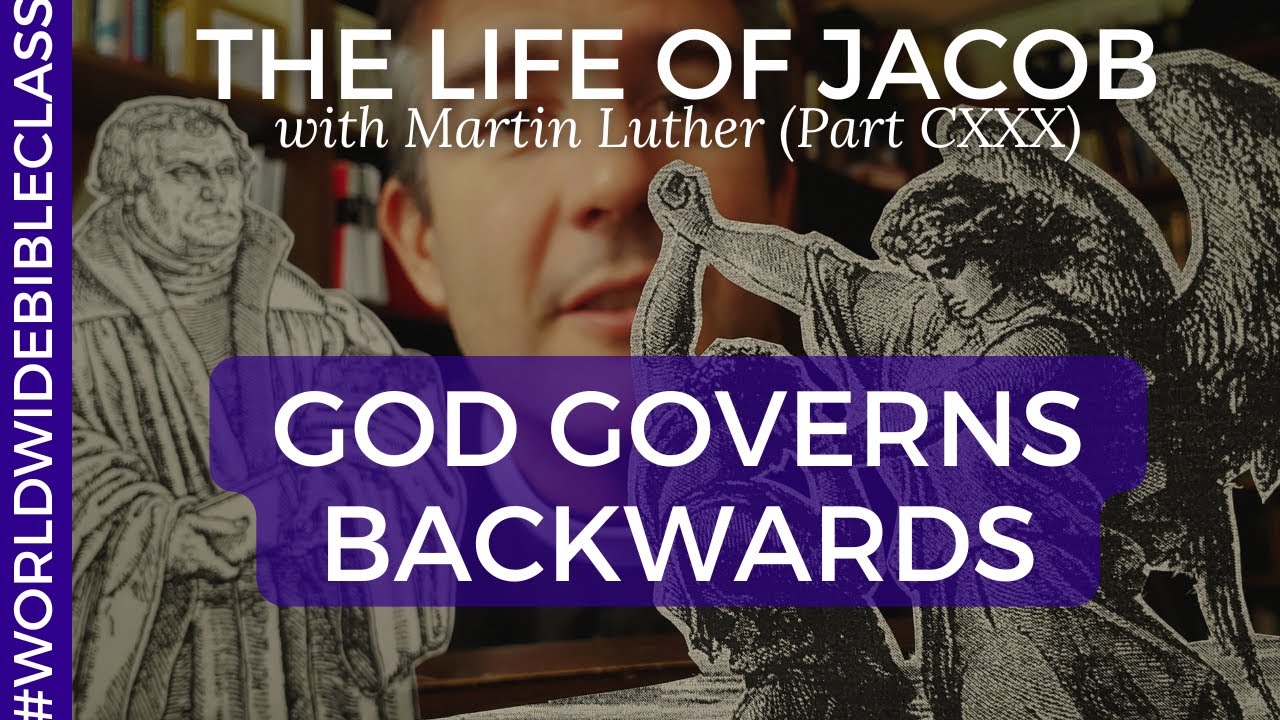 Luther on Genesis 39:19-23 (God Governs Backwards)