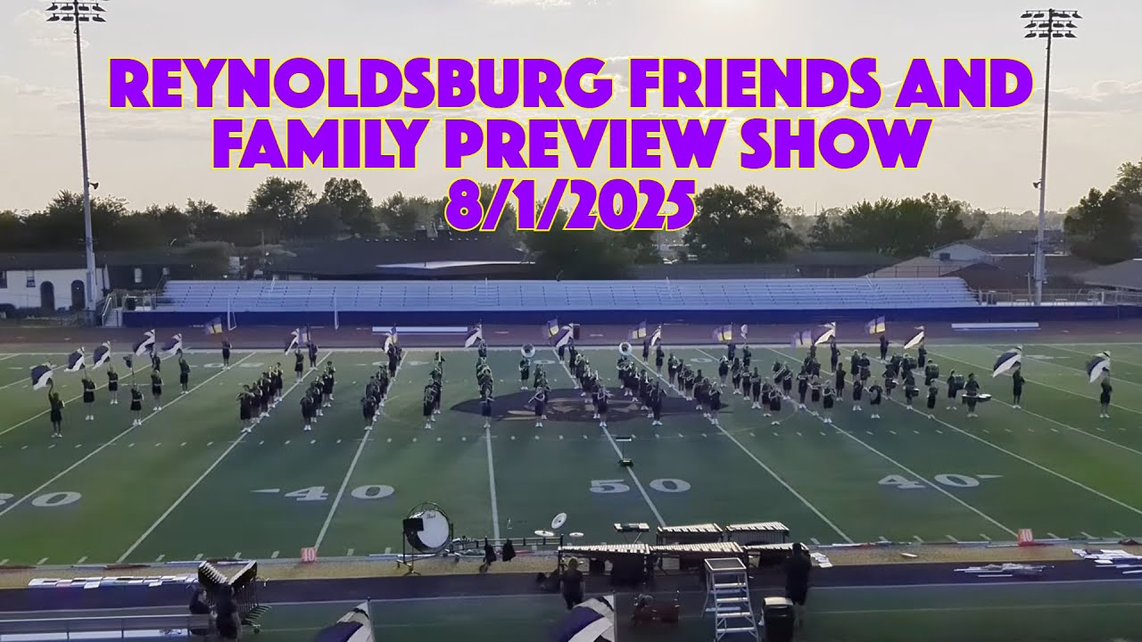 Reynoldsburg Friends and Family Preview Show - 8/1/2025