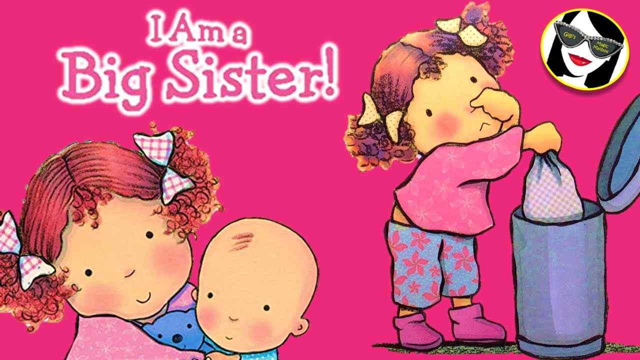 READ ALOUD: I am a Big Sister! (Seek & Find activity at end)