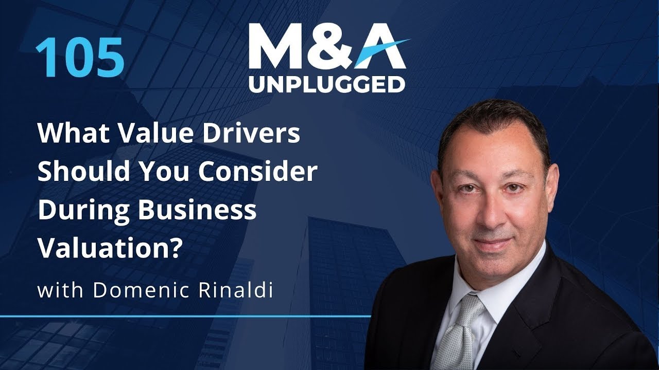 What Value Drivers Should You Consider During Business Valuation   Ep  105