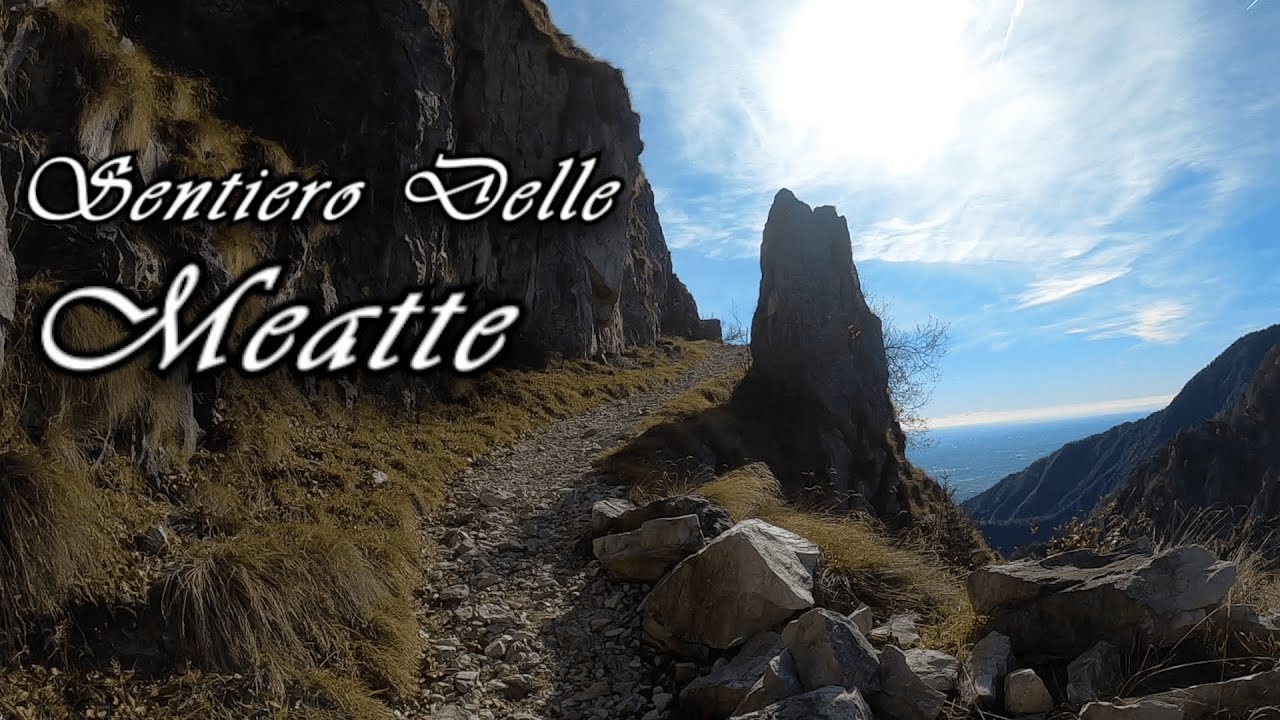 Sentiero Delle Meatte Da San Liberale