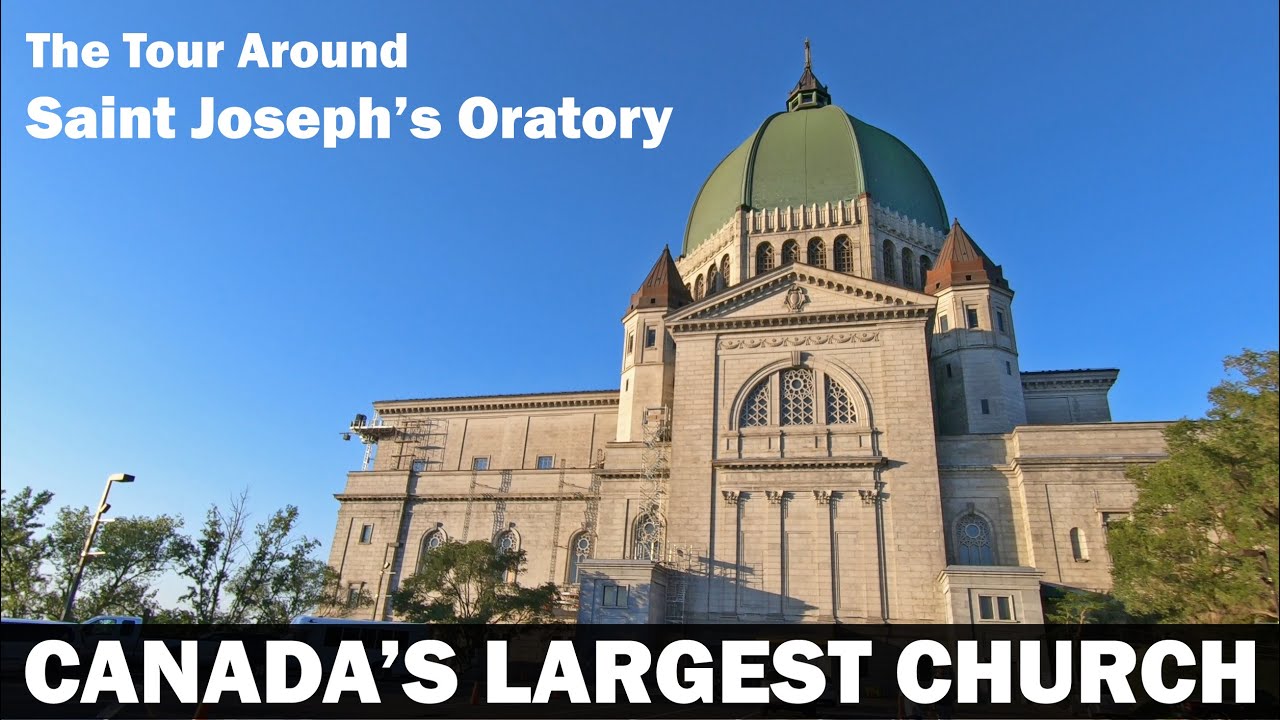 Tour Around Saint Joseph's Oratory of Mount Royal in Montreal Quebec Canada