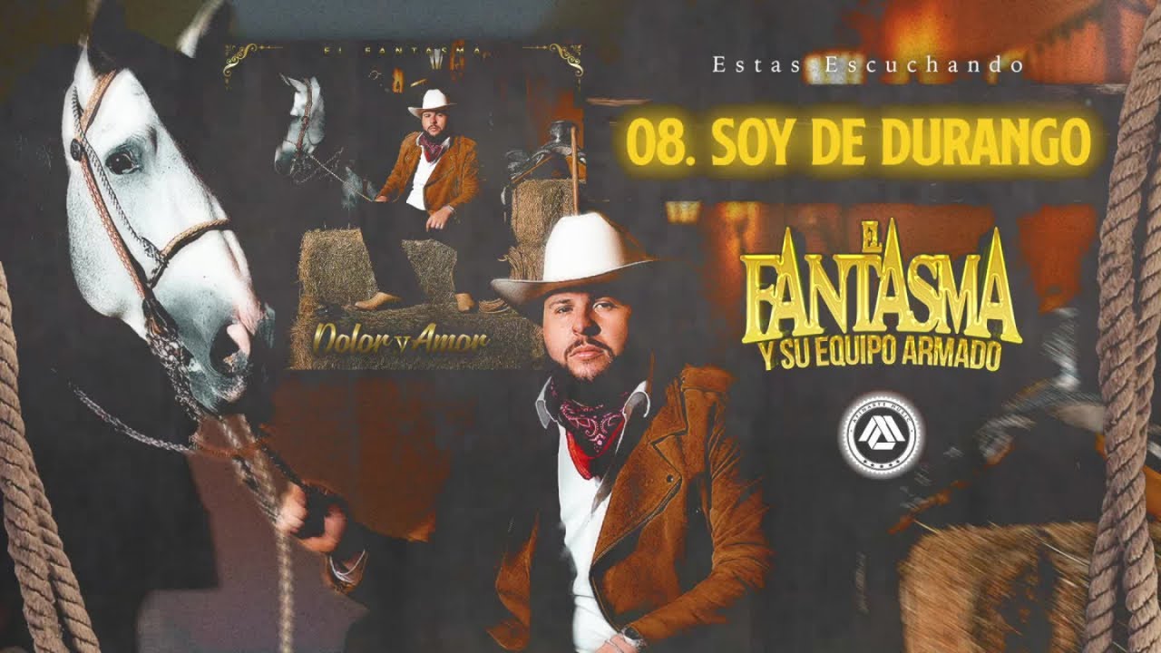 El Fantasma - Soy De Durango (Audio Oficial)