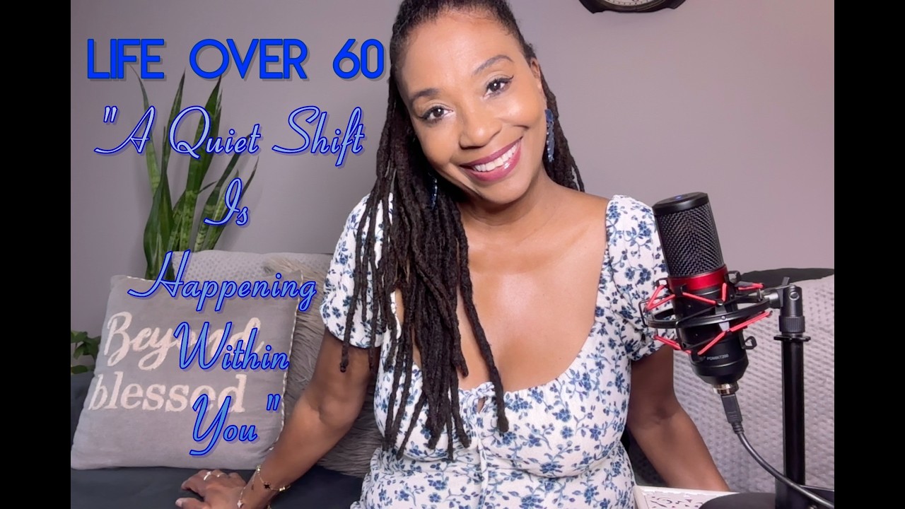 ЖИЗНЬ ПОСЛЕ 60: ВНУТРИ ВАС ПРОИСХОДЯТ ТИШИННЫЕ ПЕРЕМЕНЫ #over60 #lifebydesign #shift #quiet