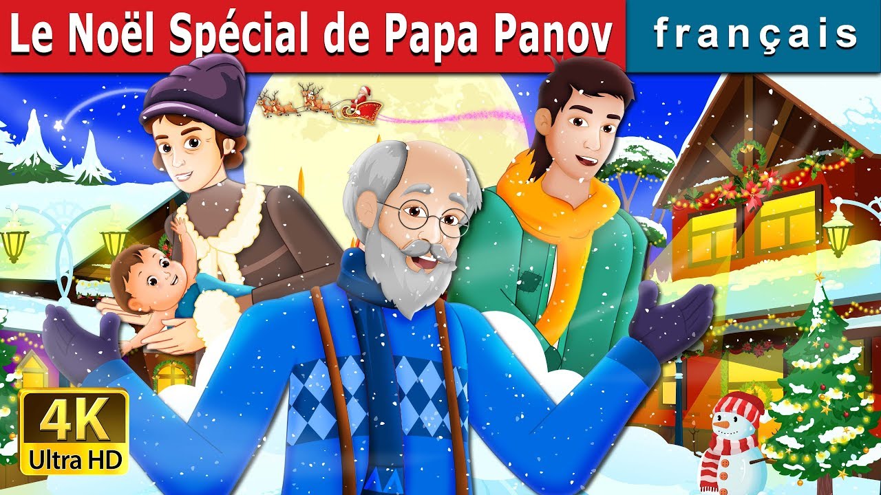 Le Noël Spécial de Papa Panov |  Papa Panov's Special Christmas Story | Contes De Fées Français