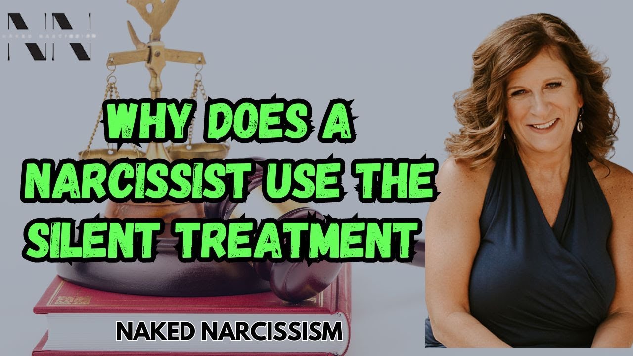 The Real Reasons Why a Narcissist Uses the Silent Treatment