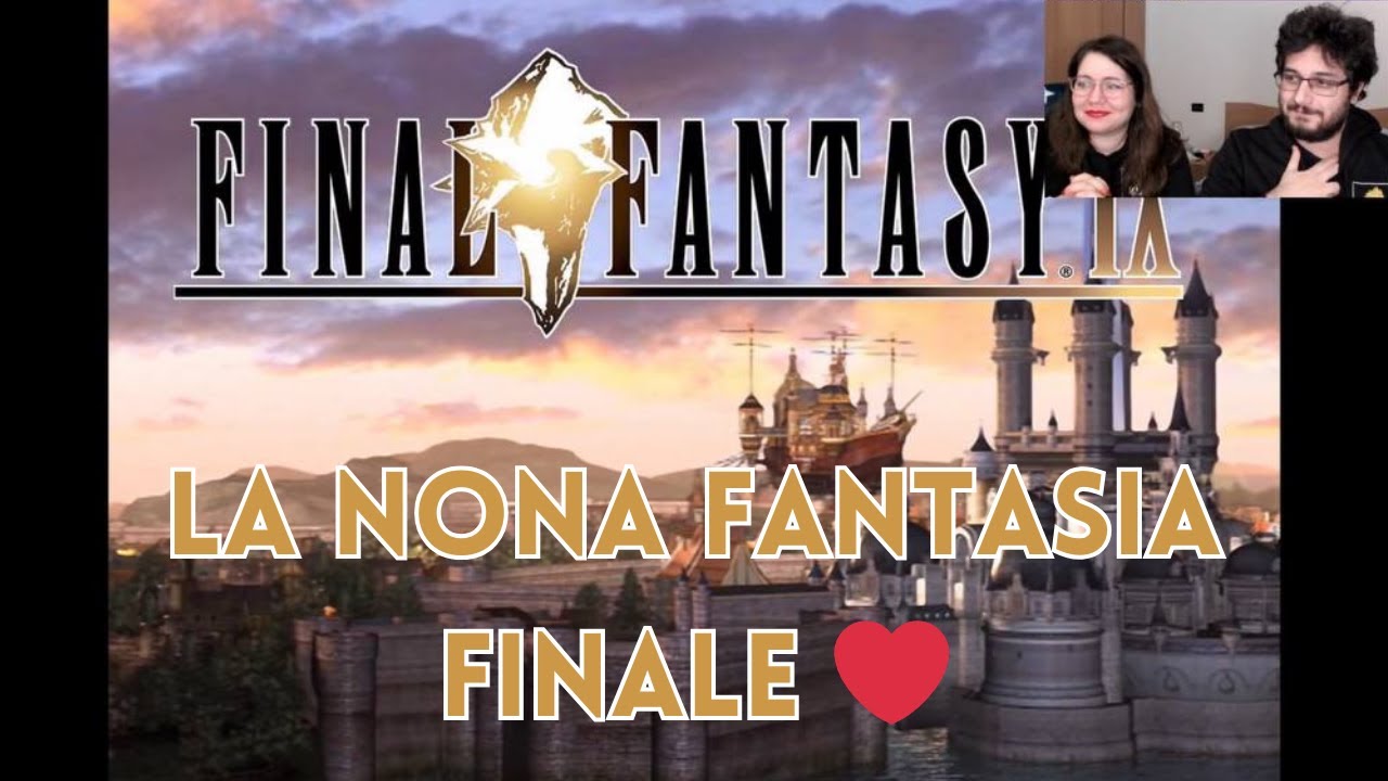 Quanto è BELLO FINAL FANTASY IX? ❤️ [Final Fantasy IX] #1 con @BrianFarey