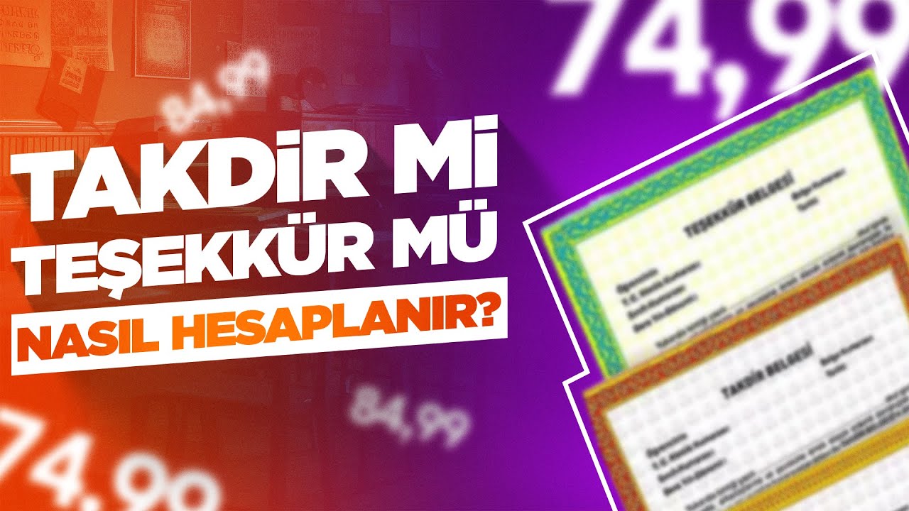Takdir Teşekk&uuml;r Nasıl Hesaplanır?🎓📚 Takdir teşekk&uuml;r hesaplama